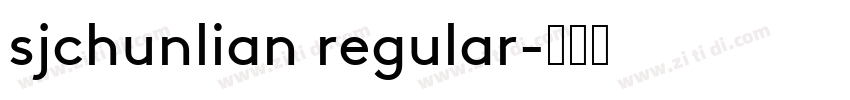 sjchunlian regular字体转换